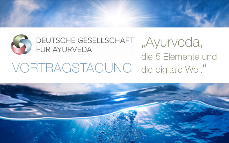 Vortragstagung der Deutschen Gesellschaft für Ayurveda